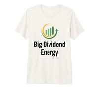 Gran Dividendo Energía Funny Finanzas Dividendos Inversor Camiseta Premium