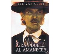 Gran Duelo Al Amanecer [DVD]