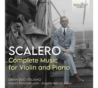 Gran Duo Italiano - Scalero: Complete Music For Violin And piano (3Cd)