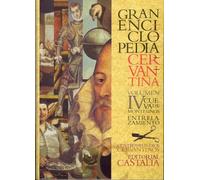 GRAN ENCICLOPEDIA CERVANTINA. Volumen IV. Cueva de Montesinos - entrelazamiento