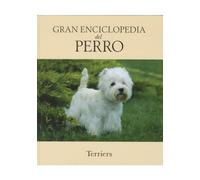 Gran Enciclopedia Del Perro:10 - Terriers