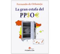 Gran Estafa Del Ppsoe