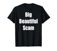 Gran estafa hermosa Camiseta