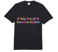 Gran Fan de la declaración de Igualdad de Derechos Humanos Justicia Social Comfort Colors Adult Heavyweight T-Shirt