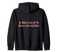 Gran Fan de la declaración de Igualdad de Derechos Humanos Justicia Social Sudadera con Capucha
