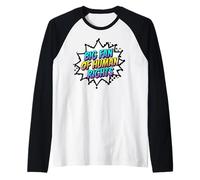 Gran Fan de los Derechos Humanos audaz declaración de Justicia de Igualdad Camiseta Manga Raglan