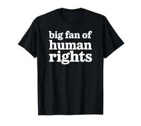 Gran Fan de los Derechos Humanos Igualdad Justicia Social Camiseta