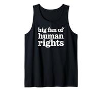 Gran Fan de los Derechos Humanos Igualdad Justicia Social Camiseta sin Mangas