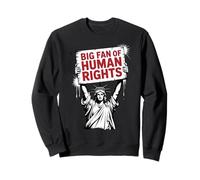 Gran Fan de los Derechos Humanos protesta Estatua de la Libertad Sudadera