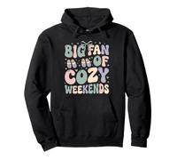 Gran Fan De Los Fines De Semana Caseros Relax Hygge Sudadera con Capucha