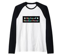 Gran fanático de la Ciencia de la energía Nuclear Humor Física Camiseta Manga Raglan
