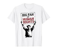 Gran fanático de la protesta por la Libertad por los Derechos Humanos Camiseta