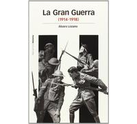 GRAN GUERRA, LA: (1914-1948): 5 (Estudios Maior)