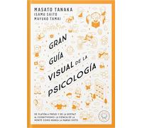 Gran Guía Visual de la Psicología / A Comprehensive Visual Guide to Psychology