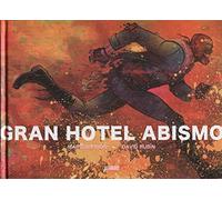 Gran Hotel Abismo