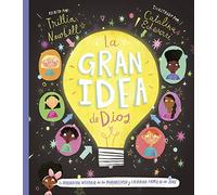 Gran Idea de Dios, La