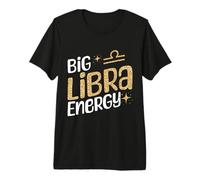 Gran Libra Energía Horóscopo Amor Zodiaco Libra Camiseta Premium