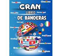 Gran libro de banderas: Una emocionante aventura espera a los jóvenes exploradores en el libro infantil .Con 130 páginas llenas de divertidas actividades para colorear banderas de recortar y pegar .