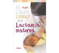 Gran Libro De La Lactancia Materna