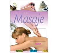 GRAN LIBRO DEL MASAJE, EL (GRAN LIBRO DEA)