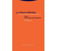 Gran Monada, La: Escritos del tiempo de la guerra (1918-1919) (Tiempo Recobrado)