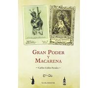 Gran Poder y Macarena