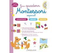 Gran quadern Montessori especial concentració, atenció i memoria. A partir de 3 anys (LAROUSSE - Infantil / Juvenil - Catalán - A partir de 3 años)