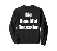Gran recesión hermosa Sudadera