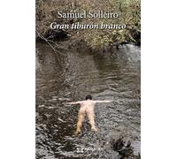 Gran tiburón branco: 326 (EDICIÓN LITERARIA - NARRATIVA)