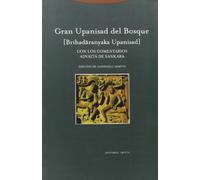 Gran Upanisad Del Bosque. Con Los Comentarios Advaita De Sankara (Estructuras y Procesos. Religión)