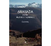 Granada Entre Mujeres Y Hombres