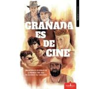 GRANADA ES DE CINE: Una historia de los rodajes en la provincia (1905-2025): 22 (Etcétera)