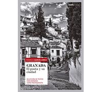 Granada: Seleccion De Textos Con Granada Como Protagonista