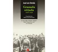 GRANADA SITIADA 1936-1939 (SIN COLECCION)