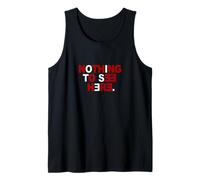 Granate Rojo Borgoña Nothing To See Here Burdeos Gráfico Camiseta sin Mangas