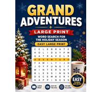 Grand Adventures: Large-Print Word Search for the Holiday Season