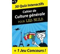 Grand Cahier De Culture Générale Pour Les Nuls N02 (ebook)
