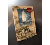 Grand Canal, Great River: The Travel Diary of a Twelfth-Century Chinese Poet [Idioma Inglés]
