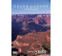 Grand Canyon Serenade [DVD]
