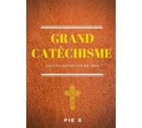 Grand Catéchisme (ebook)
