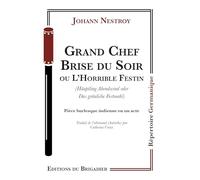 Grand Chef Brise du Soir