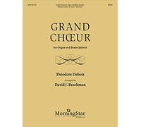 Grand Choeur for Organ and Brass Quintet. Set