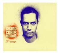 Grand Corps Malade - 3ème Temps