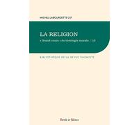 "Grand cours" de théologie morale: Tome 13, La religion