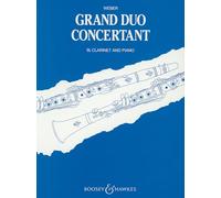 Grand Duo Concertante: op. 48. clarinet and piano.
