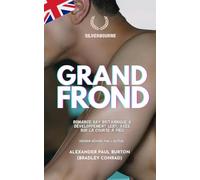 Grand Fond: Silverbourne: Romance gay britannique a developpement lent, axee sur la course a pied: 1