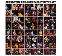 Grand Funk - Caught In The Act