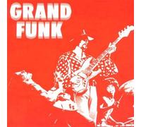 Grand Funk Railroad - Grand Funk by Grand Funk Railroad Original recording reissued, Original recording remastered edition (2002) Audio CD