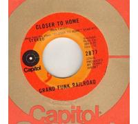 GRAND FUNK RAILROAD - GRAND FUNK RAILROAD - CLOSER TO HOME / AIMLESS LADY - 7 inch vinyl / 45