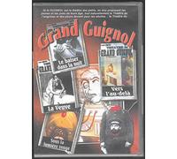Grand guignol : le baiser dans la nuit ; la veuve ; sous la lumière rouge ; vers l'au-delà [Francia] [DVD]